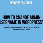 how to change the admin username in wordpress