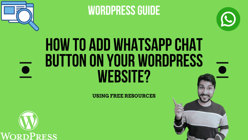 Read more about the article Add WhatsApp Chat to your WordPress Website?