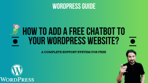 Read more about the article Add a Free Chatbot to WordPress Website?