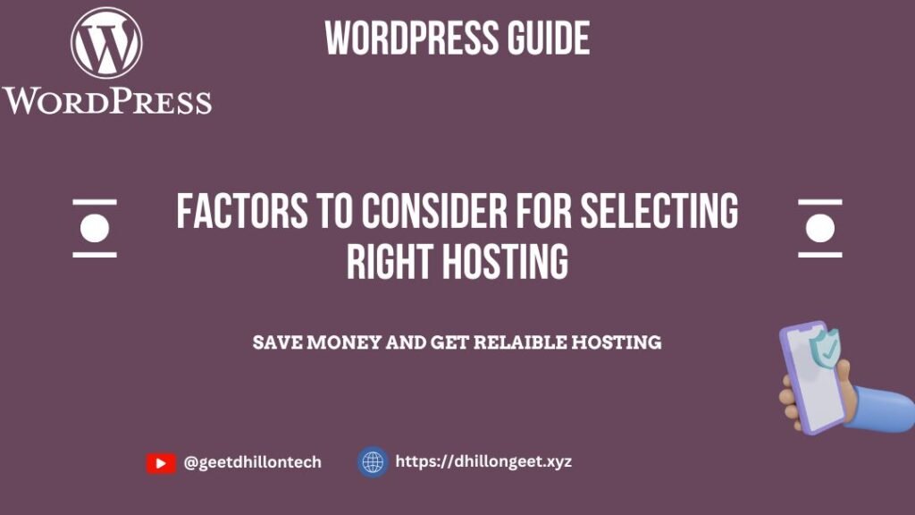 Read more about the article Factors to consider for Selecting Right Hosting for Your Website