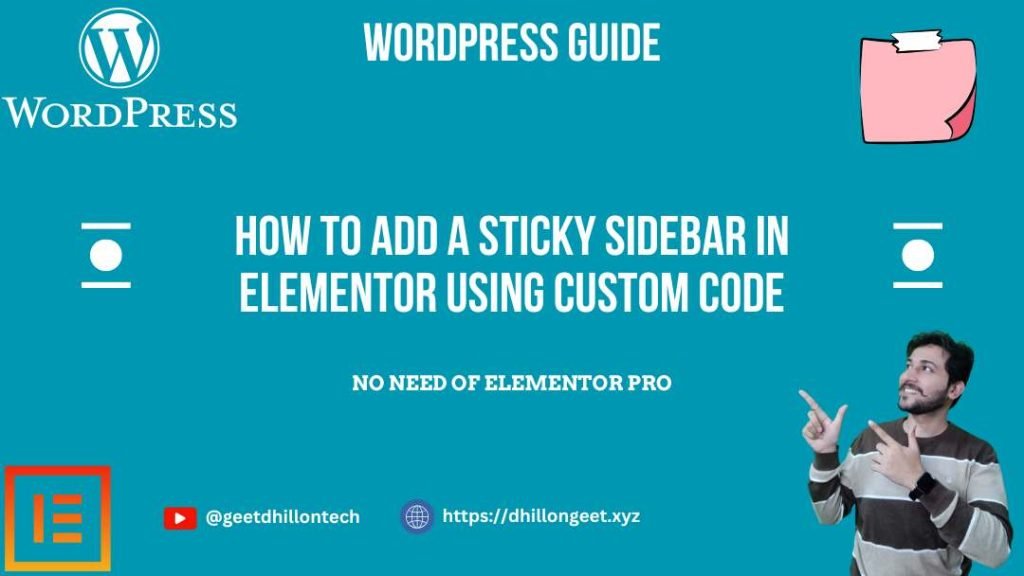 Read more about the article How to Add a Sticky Sidebar in Elementor For Free Using Custom Code