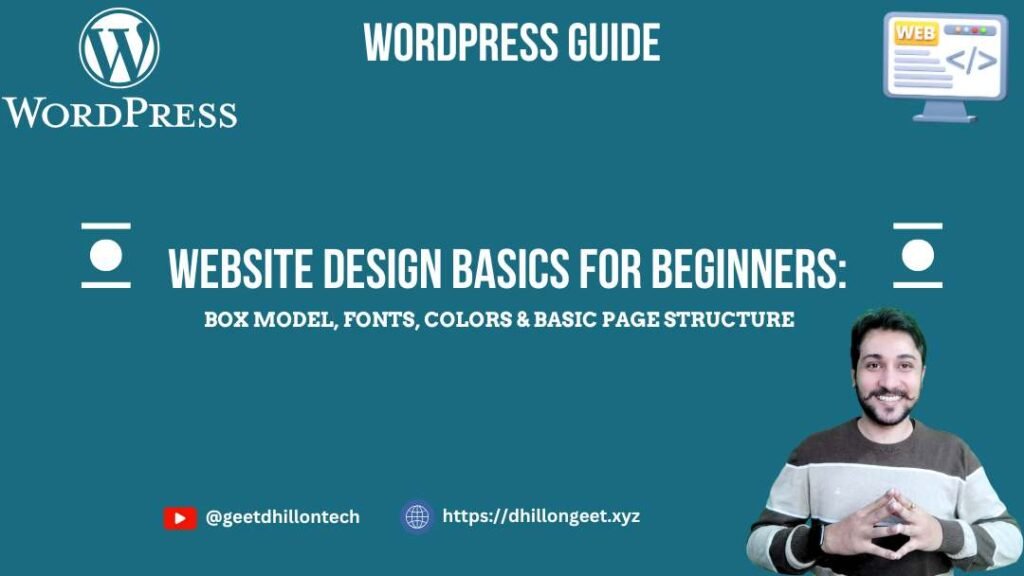 Read more about the article Website Design Basics for Beginners: Box Model, Fonts, Colors & Basic Page Structure