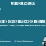 Website Design Basics for Beginners Box Model, Fonts, Colors & Basic Page Structure